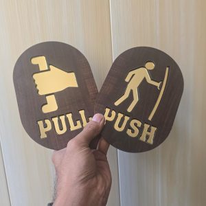 Premium Wooden PUSH/PULL Door Signs – Elegant & Functional